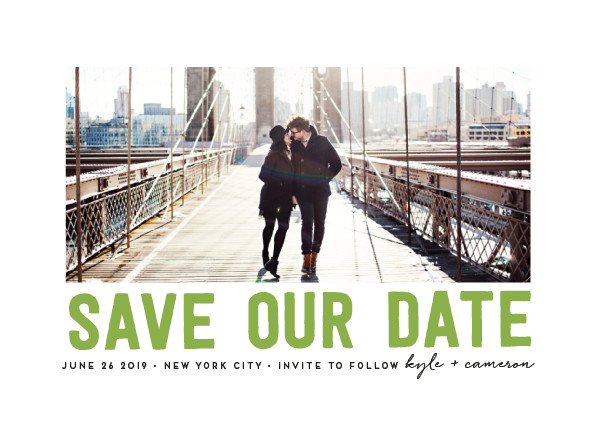'Bold Message (Greenery)' Green Save the Dates