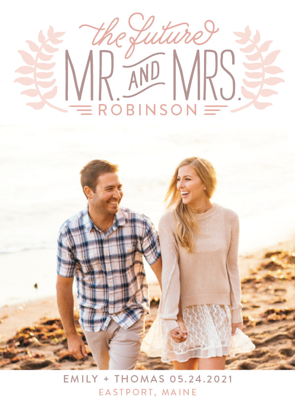 'Mr. & Mrs. (Rose)' Wedding Save the Date